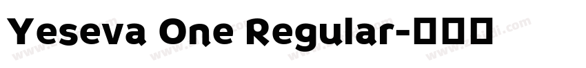 Yeseva One Regular字体转换